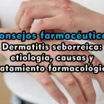 Dermatitis seborreica: etiología, causas y tratamiento farmacológico