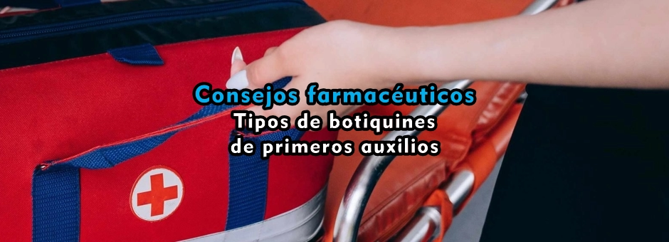 Tipos de botiquines de primeros auxilios