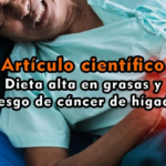 Dieta alta en grasas y riesgo de cáncer de hígado