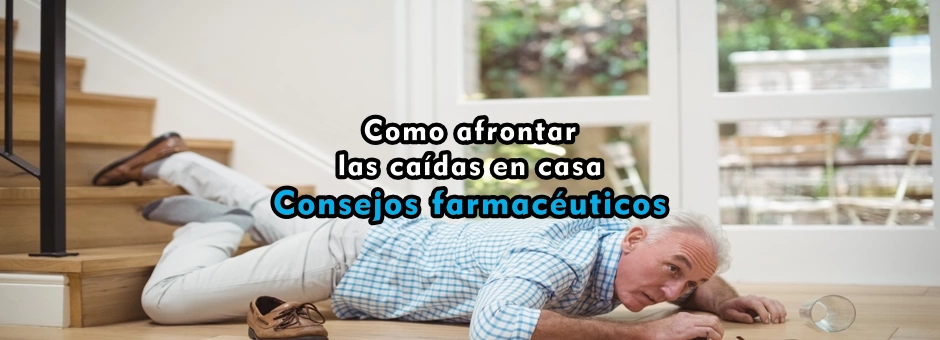 Cómo afrontar las caídas en casa
